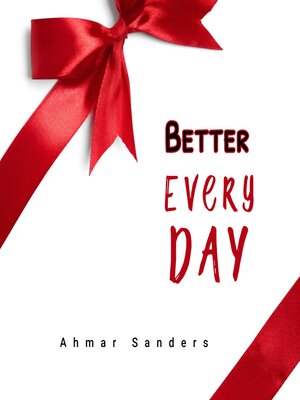 cover image of Better Every Day